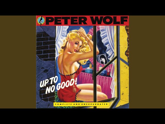 Peter Wolf - Go Wild