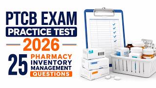 PTCB Exam Practice Test 2026 | 25 Pharmacy Inventory Management Questions