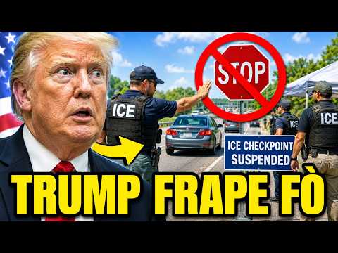 TRUMP PANIKE  LI BAY LÒD POU AJAN ICE SISPAN KANPE MACHIN POU ARETE IMIGRAN