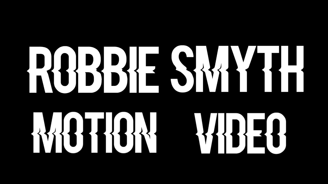 Robbie Smyth Showreel 2024