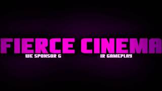 Fierce Cinema Intro