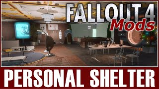 Fallout 4 Mods - Personal Shelter