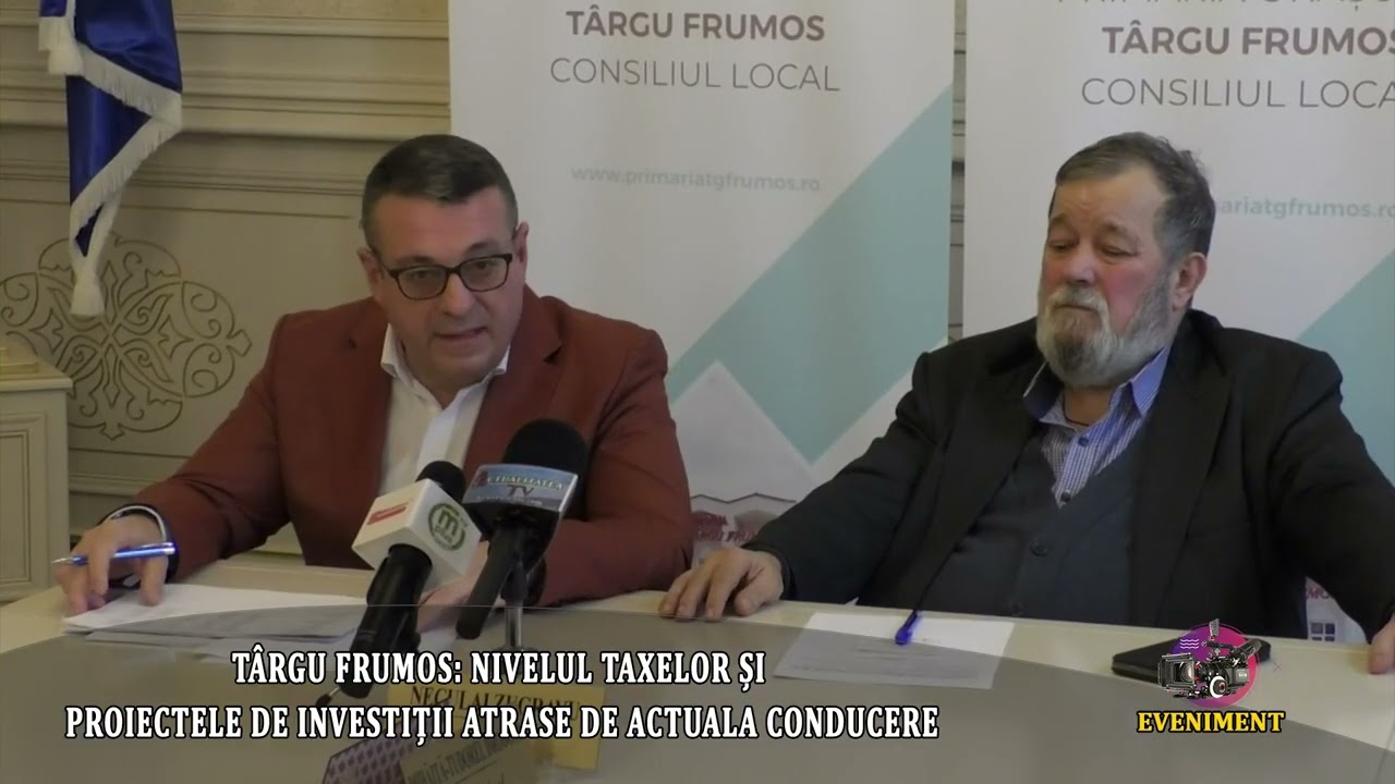 TÂRGU FRUMOS: NIVELUL TAXELOR ȘI PROIECTELE DE INVESTIȚII ATRASE DE ACTUALA CONDUCERE
