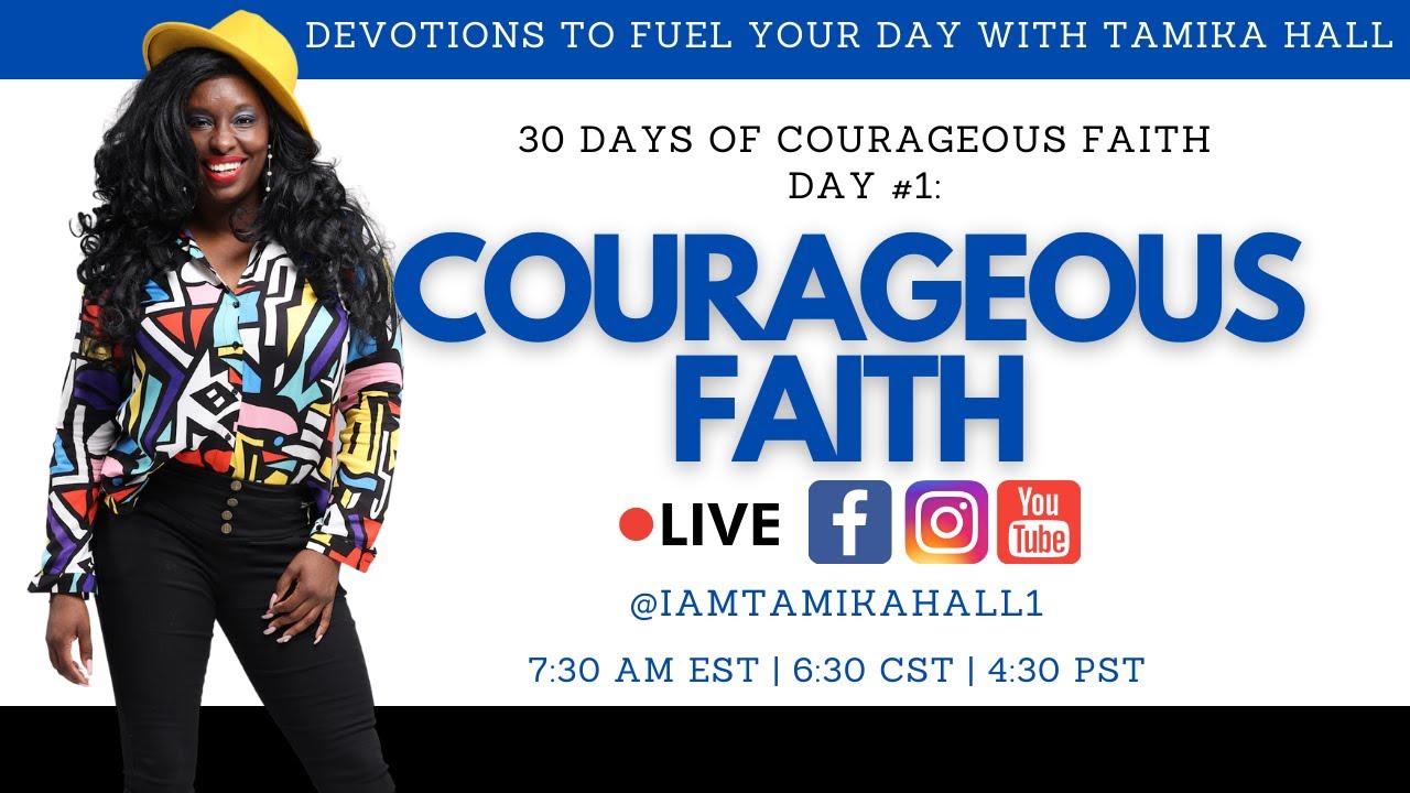 Courageous Faith