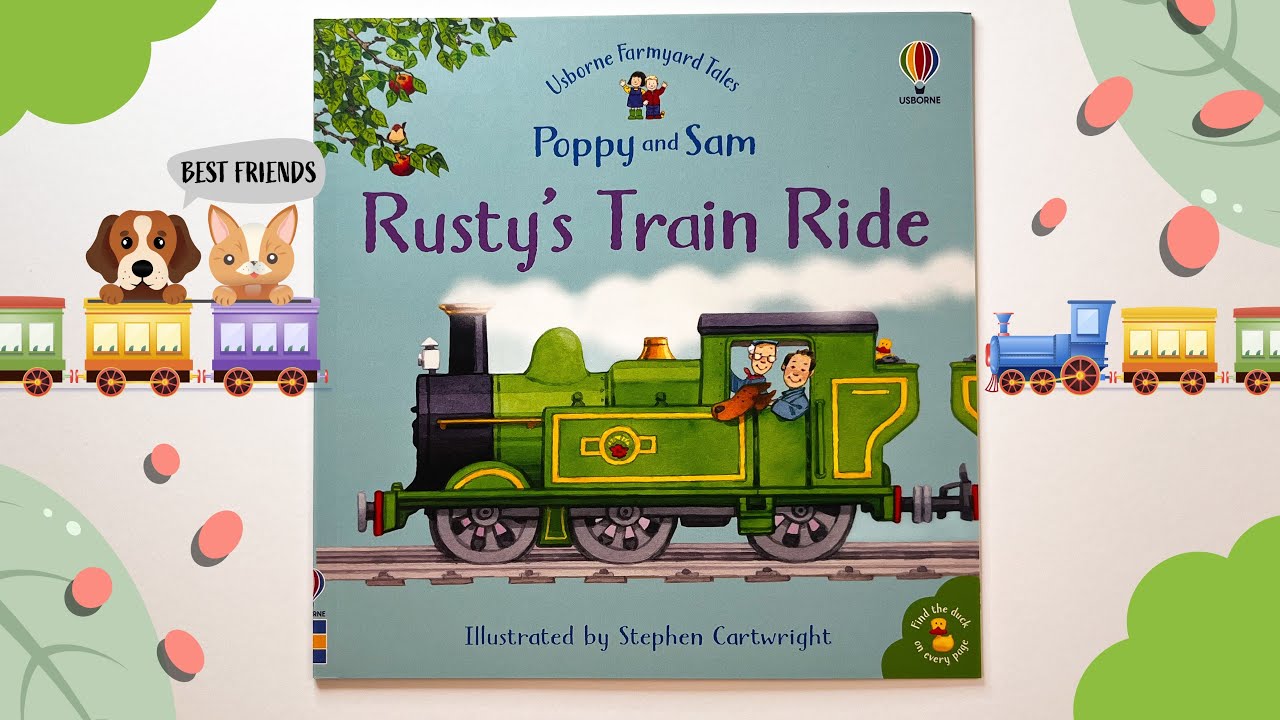 Rusty's Train Ride | Toddler Book Read Aloud: Bedtime story - YouTube