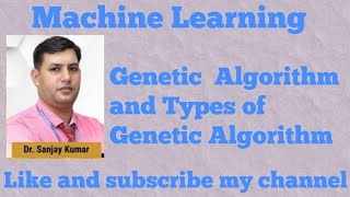 MLL39: Genetic Algorithm  in Machine Learning Algorithms