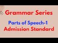 Basic Grammar || Admission Standard- Parts of Speech || Admission & HSC Students | Part-1