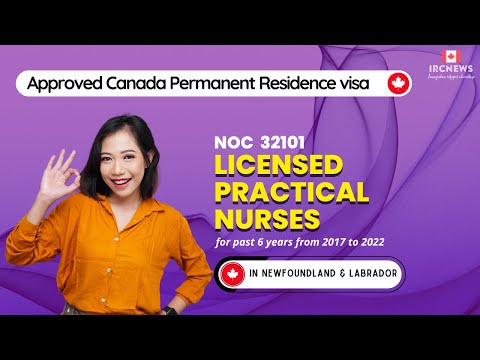 Approved Canada PR visa NOC 32101 Licensed practical nurses in NewFoundland for 6 years