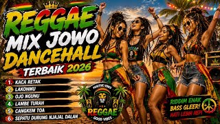 Download lagu CRACKED GLASS | Best Javanese Reggae Dancehall Mix 2026