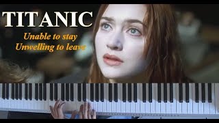 Titanic - Unable to stay, Unwilling to leave (Piano) chords