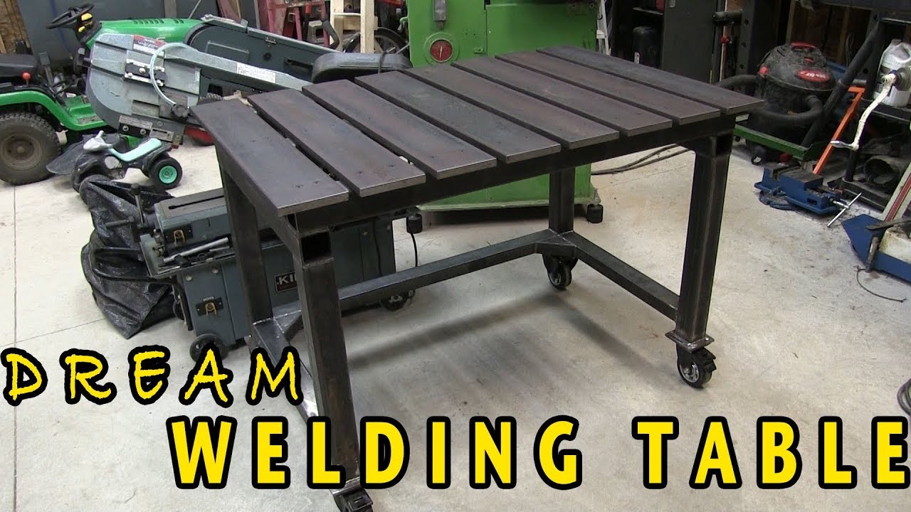 Dream Welding Table Diy Youtube