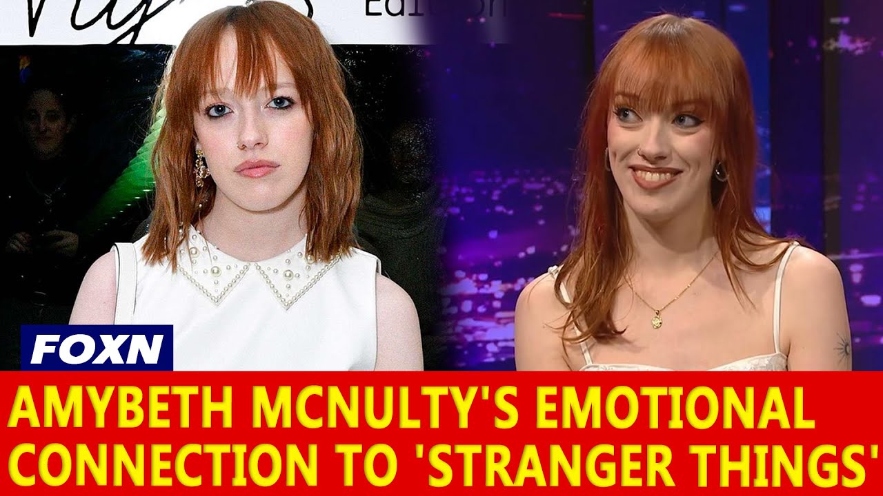 Amybeth McNulty's Emotional Connection to 'Stranger Things'