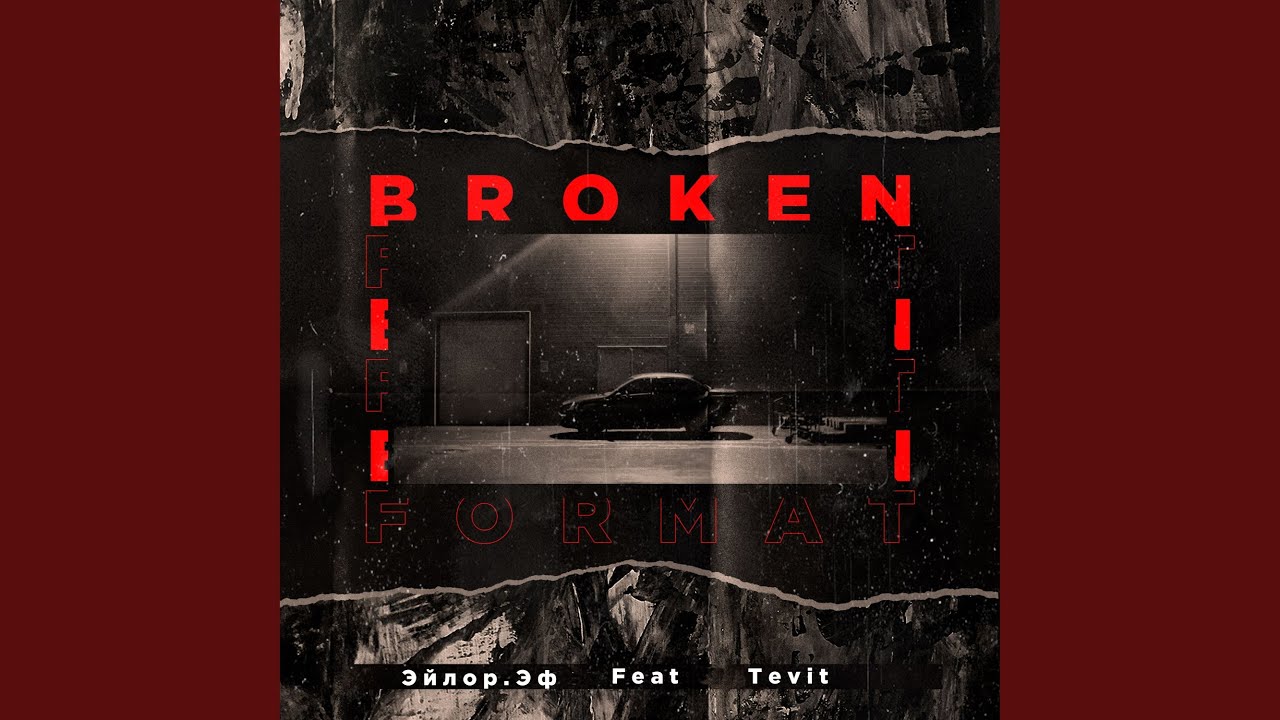 Broken Format