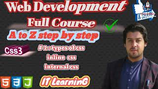 # 2 : Types of css / inline css and internal css | web development | It learning