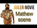 Jailer Movie Mathew Entry Scene Bollywood Jailerrajinikanth Jailer Movie Mathew Entry Scene Bollywood Jailerrajinikanth