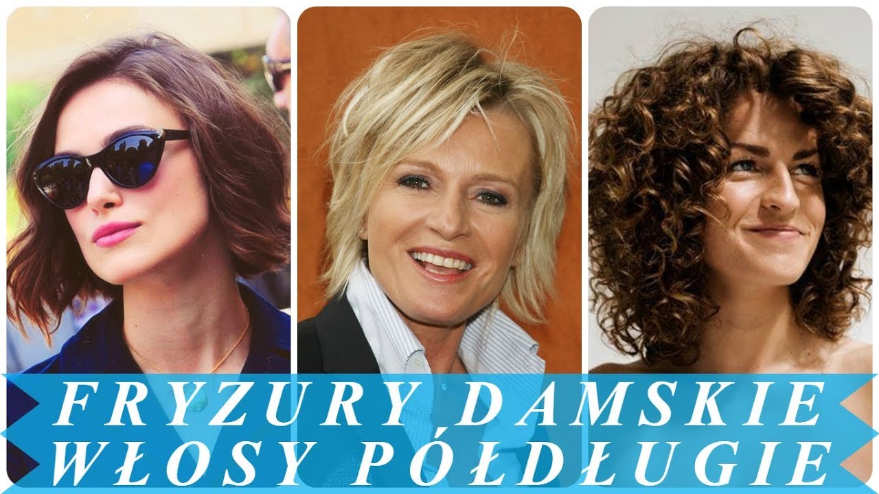 Modne Włosy Półdługie 2018 Damskie Youtube