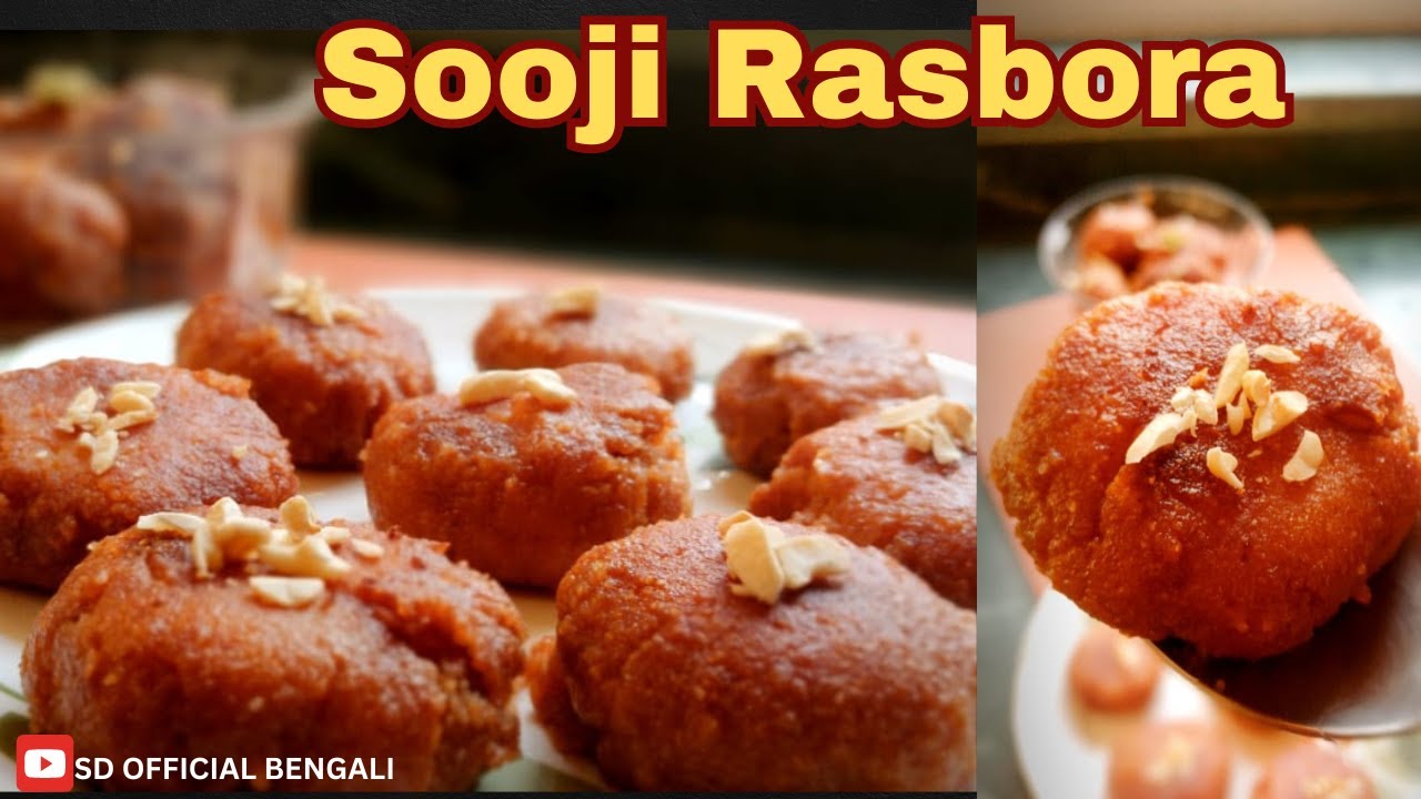 Suji Rasbora Recipe | সুজির রসবরা | Sugar Free Sweet Recipe | Easy Rava ...
