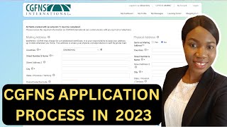 How To Register With CGFNS And Apply For Credentials Evaluation Service in 2023