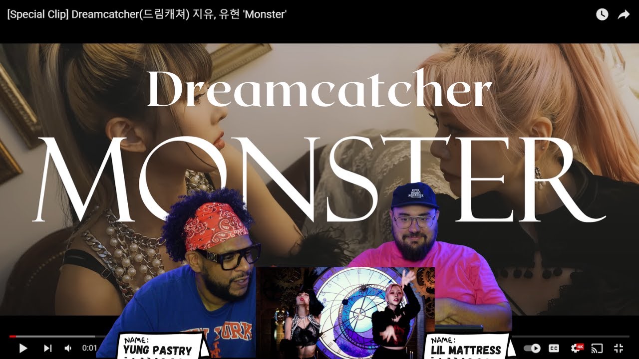 Dreamcatcher Monster Special Clip MV Reaction YouTube