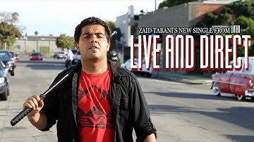 Zaid Tabani - Live And Direct ( Dir. By @ZaidTabaniMusic ) [ Music Video ]