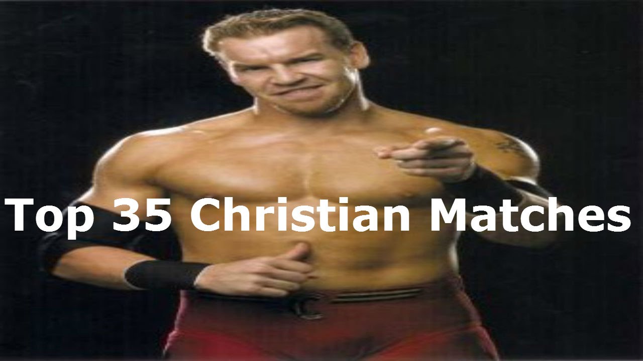 WWE Top 35 Christian Matches