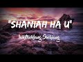 Shaniah ha uiakitboklang suchiang  lyrics