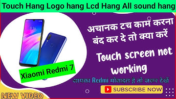 Redmi 7 Touch screen not working Touch Hang Logo hang Reset Restart Reboot Power off