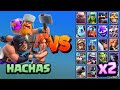 TRIO DE HACHAS vs TODAS LAS CARTAS x2 | Clash Royale