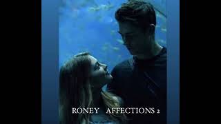 Roney || AFFECTION 2