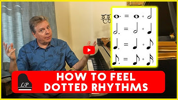 How to Feel Dotted Rhythms in Music