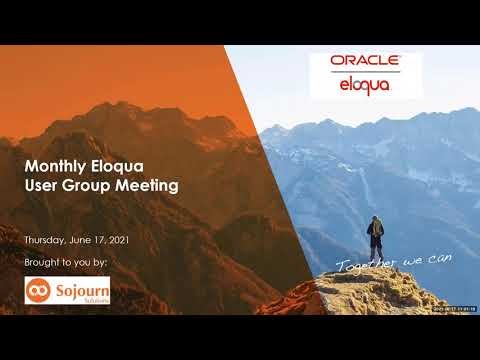 Oracle Eloqua User Group (Virtual) - June 2021