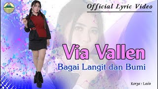 Download Lagu Bagai Langit dan Bumi - Via Vallen (OM. Sera)  |  Lyric   #music.Mp3 Terbaik Terpopuler