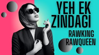 Yeh Ek Zindagi Remix | Dj RawKing | Dj RawQueen | Monica, O My Darling  Huma Qureshi | Rajkummar Rao