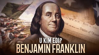 AQSh asoschi otasi | Benjamin Franklin | U kim edi?