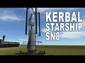 What if KERBALS built Starship SN8? LOTS OF FAILS!