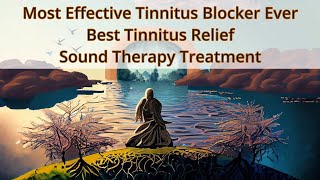 Most Effective Tinnitus Blocker Ever - Best Tinnitus Relief Sound Therapy Treatment - White Noise