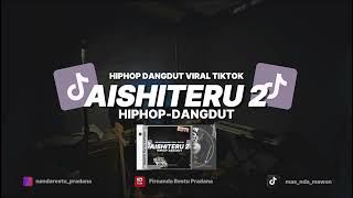 AISHITERU 2 HIP HOP DANGDUT Version Firnanda Restu Pradana (Nr Crew)