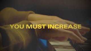 Video thumbnail of "YOU MUST INCREASE | Laura Hackett Park"