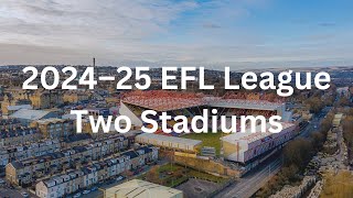 2024–25 EFL League Two Stadiums