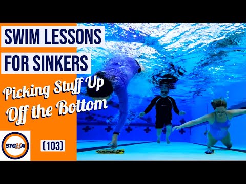 Swim Lessons for SINKERS | Picking Stuff Up Off the Bottom of the Pool (103)