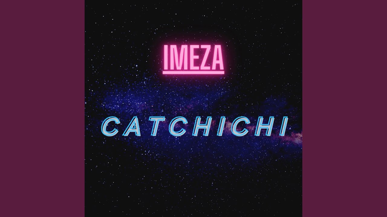 Catchichi adlı videoyu YouTube'da izle Catchichi adlı videoyu YouTube'da izle