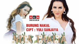 BURUNG NAKAL ! NITA THALIA [[ MUSIC VIDEO ]]