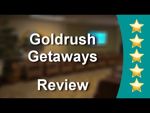 Goldrush Getaways Rancho CucamongaRemarkableFive Star Review by Randi Burton