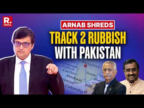 Arnab Goswami's 9-Minute Shred Of Track-2 Rubbish With Pakistan In Colombo
