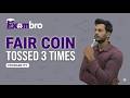 A Fair Coin is Tossed 3 Times | Probability Question Solved