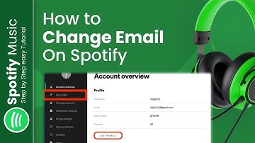 How to Change Email on Spotify 2024 (Step-by-Step Guide)