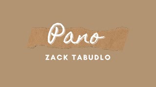 Pano - Zack Tabudlo (Lyrics)