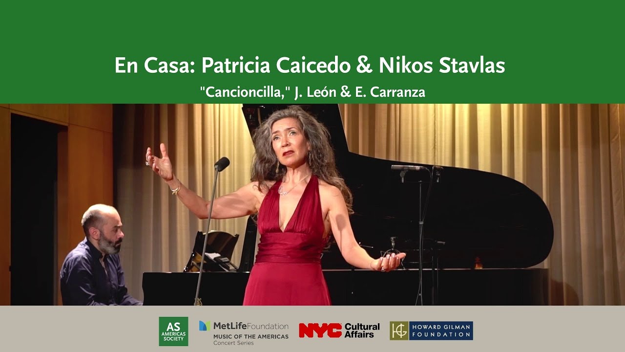 En Casa: Patricia Caicedo - Nikos Stavlas "Cancioncilla" (J. León)