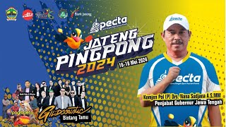 LIVE | OPENING SPECTA JATENG PINGPONG 2024 DIMERIAHKAN OLEH DIFARINA  & GILGASAHID