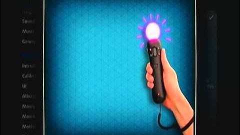 LBP2 Move Video Tutorial: Calibration